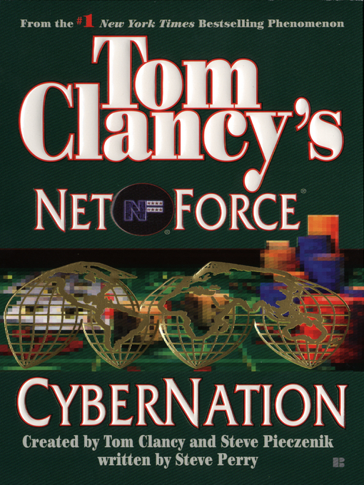 Title details for Cybernation by Tom Clancy - Wait list